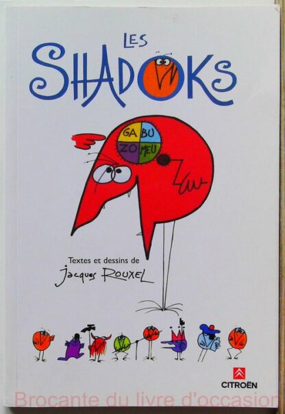 Lot de 2 livres -Les shadoks - Devises et théories + Les shadocks (préface de Claude Piéplu) – Image 7