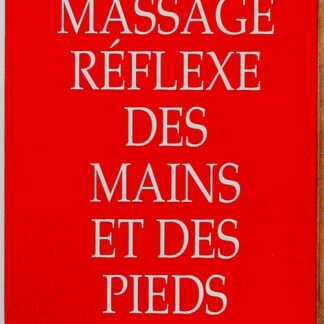 Massage reflexe des mains et des pieds