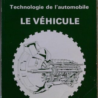 Technologie de l'automobile 03 - Le Véhicule