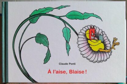 A l'aise, Blaise !