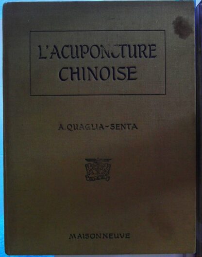 Acuponcture chinoise - Ses bases neuro-physiologiques
