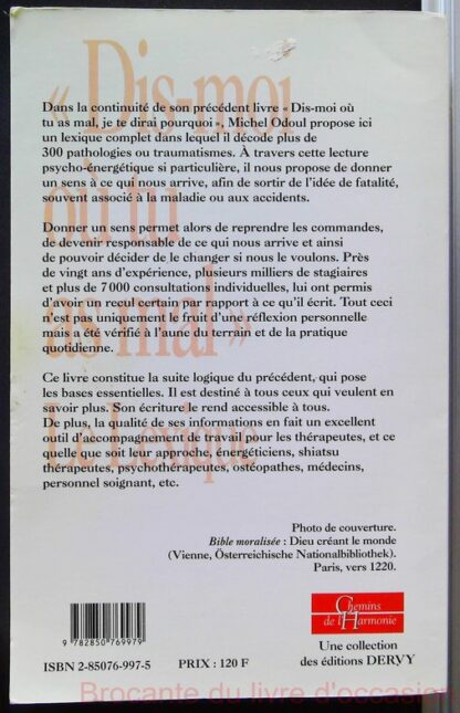 Dis-moi où tu as mal - Plus de 300 pathologies ou traumatismes décodés- – Image 3