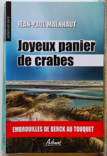 Joyeux panier de crabes