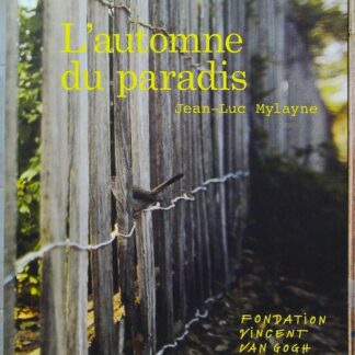 L'automne du paradis - Jean-Luc Mylayne
