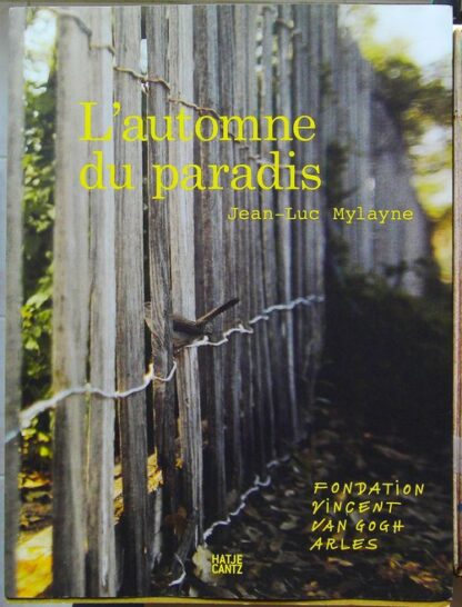 L'automne du paradis - Jean-Luc Mylayne