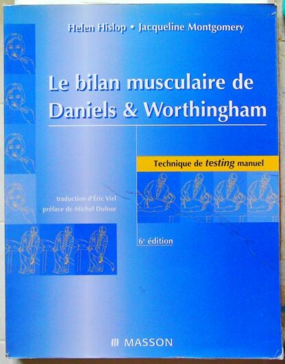 Le bilan musculaire de Daniels et Worthingham