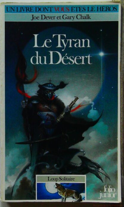 Loup Solitaire Tome 5 - Le Tyran Du Désert