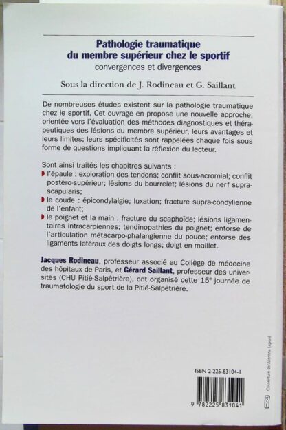 Pathologie traumatique du membre supèrieur chez le sportif. Convergences et divergences, 15eme journée de traumatologie du sport de la Pitie-Salpetriere – Image 3