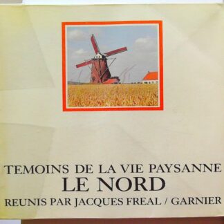 Témoins de la Vie Paysanne - Le Nord.