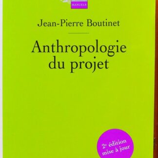 Anthropologie du projet-