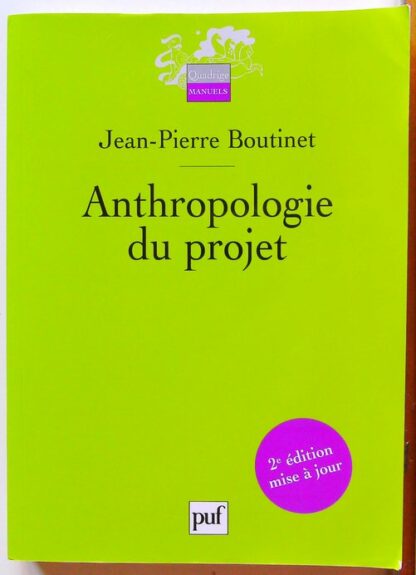 Anthropologie du projet-