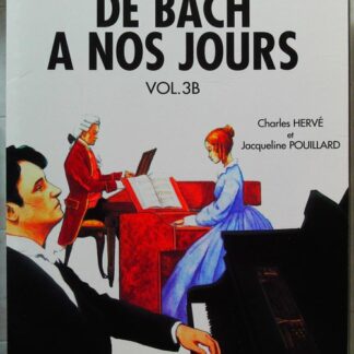 De Bach A Nos Jours Volume 3b Piano