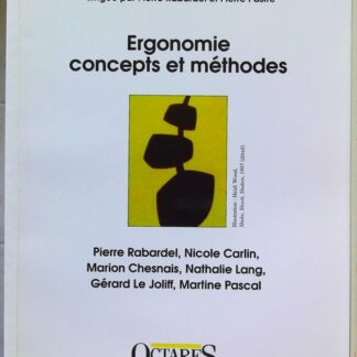 Ergonomie concepts et méthodes