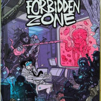 Forbidden zone - Tome 01