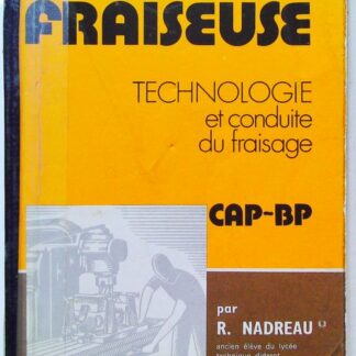 La Fraiseuse - Technologie des métiers de la mécanique