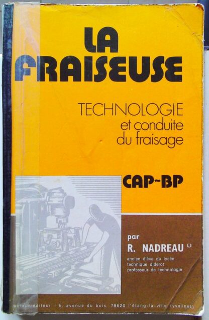 La Fraiseuse - Technologie des métiers de la mécanique