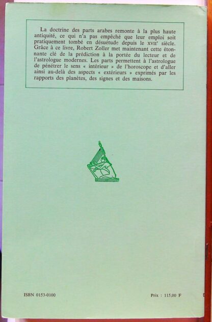 La cle perdue de la prediction - les parts arabes en astrologie- – Image 4