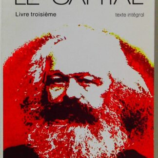 Le capital - Livre troisième Karl Marx