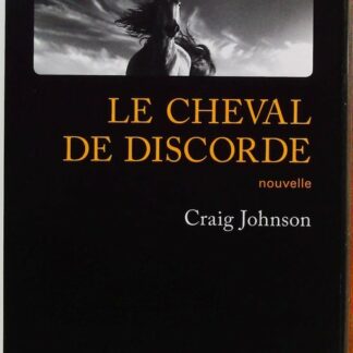Le cheval de la discorde