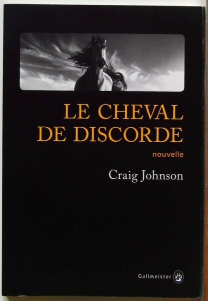 Le cheval de la discorde