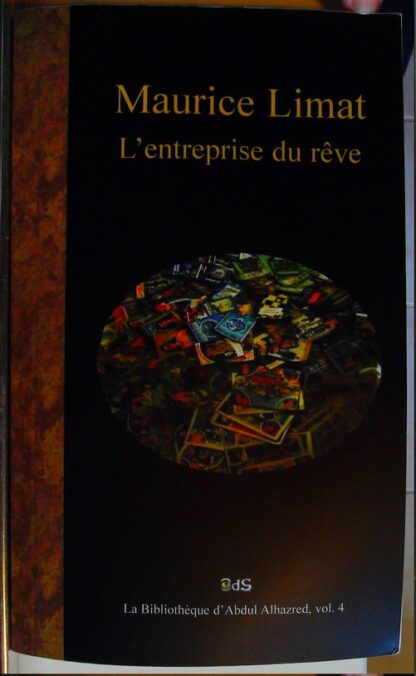 Maurice Limat L’entreprise du rêve