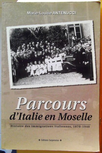 Parcours d'Italie en Moselle-