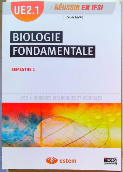 UE 2.1 - Biologie fondamentale - Semestre 1 (1re année)