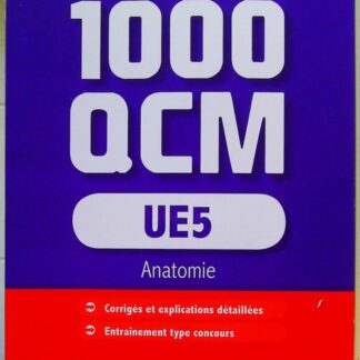 UE5 - Anatomie - 1000 Qcm