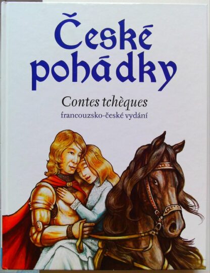Ceske pohadky - Contes tcheques (avec CD)