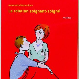 La relation soignant-soigné
