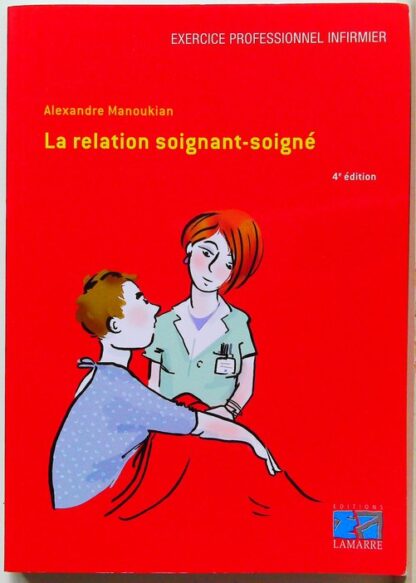 La relation soignant-soigné