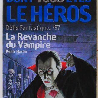 La revanche du vampire – Un livre dont vous etes le héros