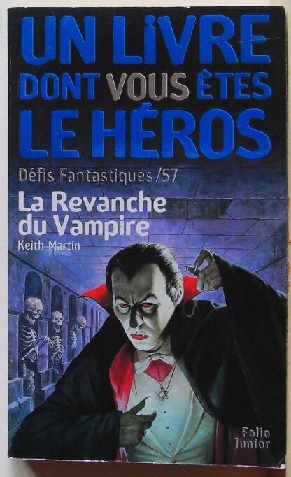 La revanche du vampire – Un livre dont vous etes le héros