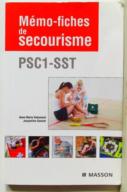 Mémo-fiches de secourisme PSC1-SST
