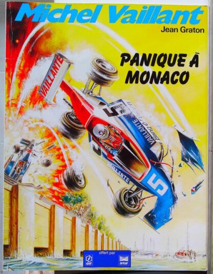 Michel Vaillant – Elf-Antar – 4-6 - Panique à Monaco