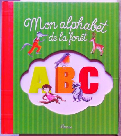 Mon Alphabet De La Foret
