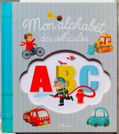 Mon Alphabet Des Vehicules