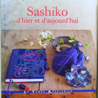 Sashiko d'hier et d'aujourd'hui