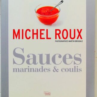 Sauces, marinades & coulis