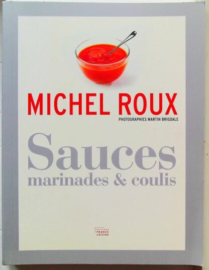Sauces, marinades & coulis