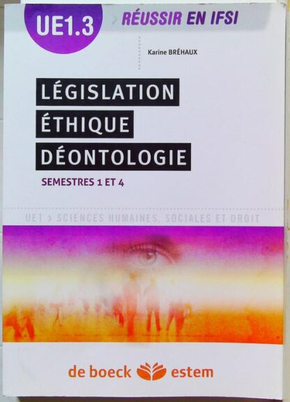 UE 1.3 - Législation, éthique, déontologie - Semestres 1 à 4