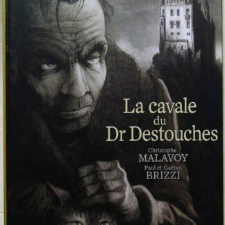 La cavale du Dr Destouches