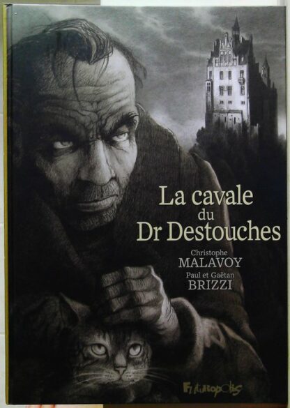 La cavale du Dr Destouches