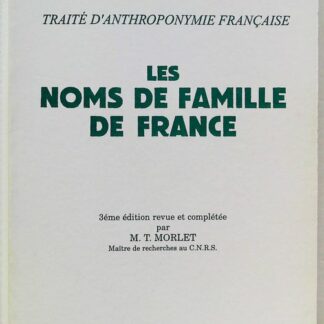 Les Noms De Famille De France - Traité d'anthroponymie française