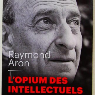 L'opium des intellectuels