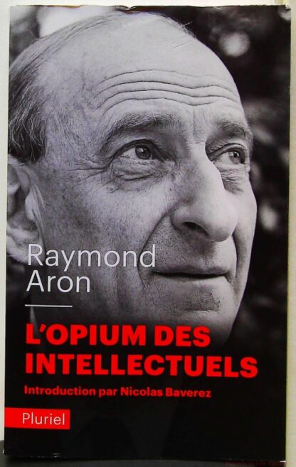 L'opium des intellectuels