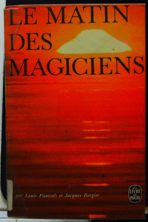Le matin des magiciens-