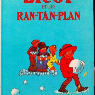 Bicot et les Ran-Tan-Plan (Les Aventures de Bicot)