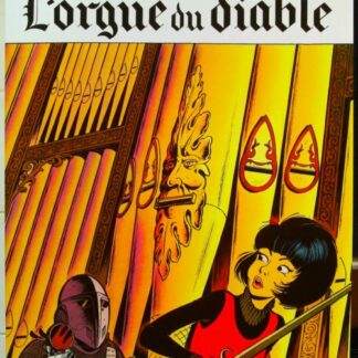 Yoko Tsuno Tome 2 L'Orgue du diable