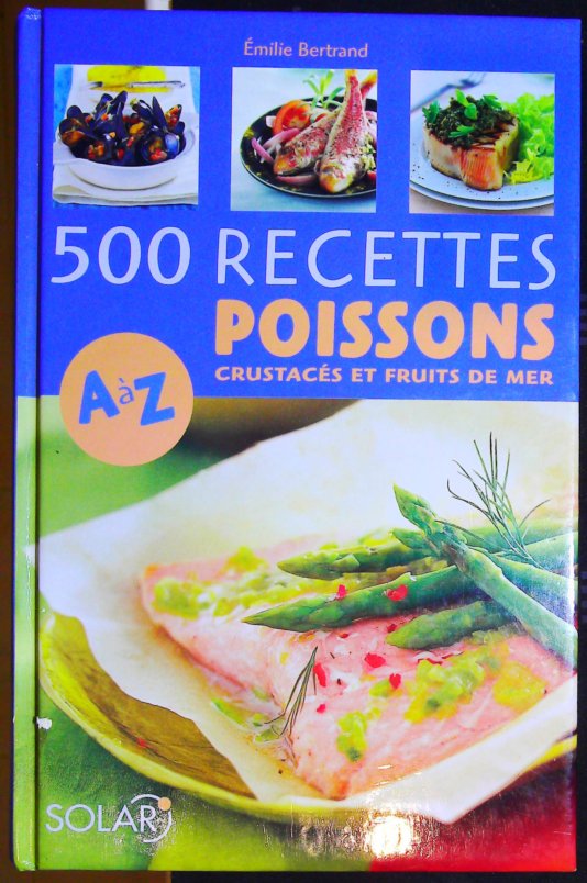 500 recettes de poissons de A à Z NE